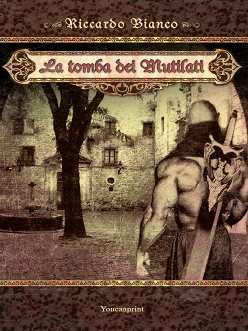 Big bigCover of La tomba dei mutilati