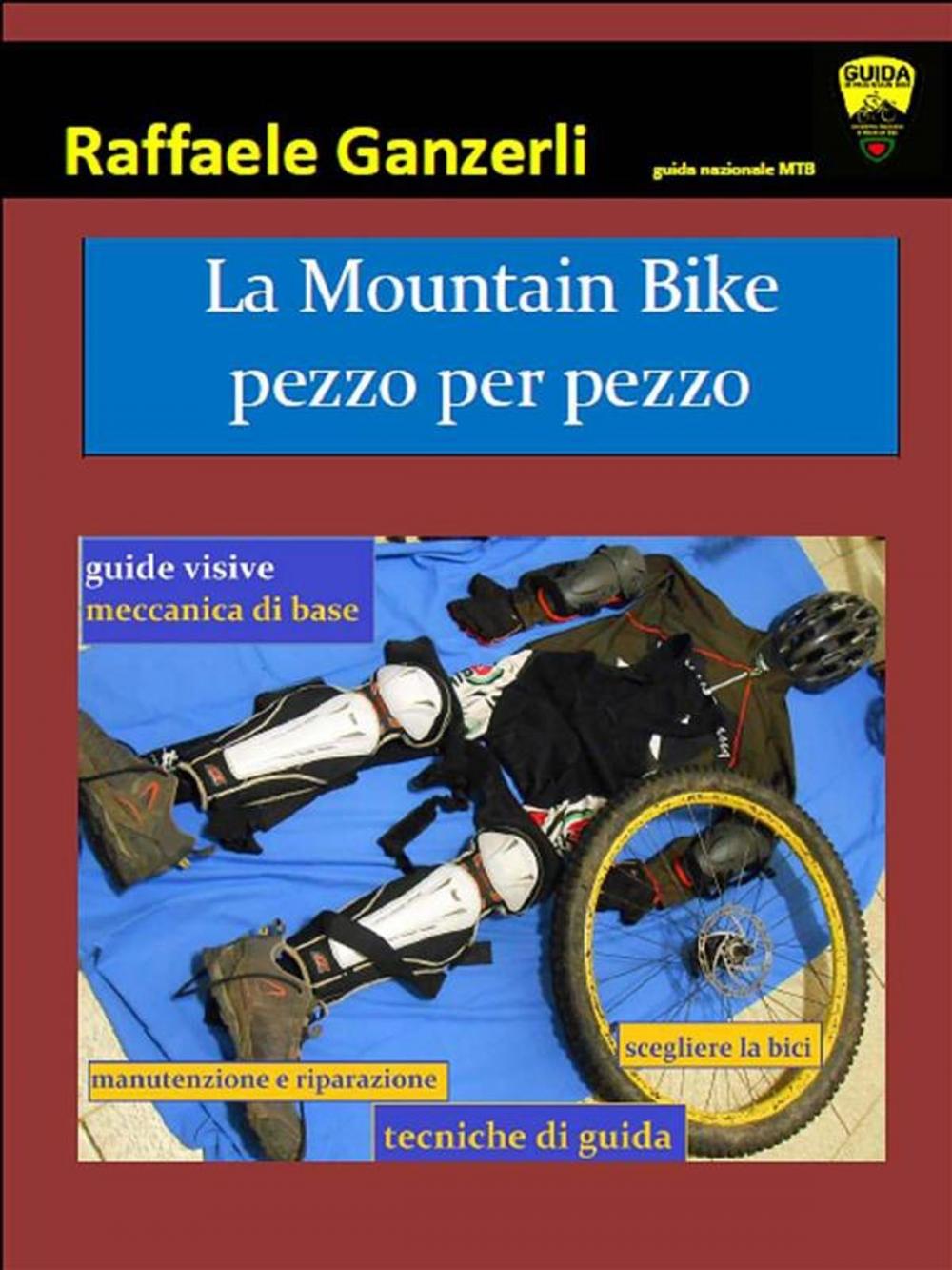 Big bigCover of La Mountain Bike pezzo per pezzo