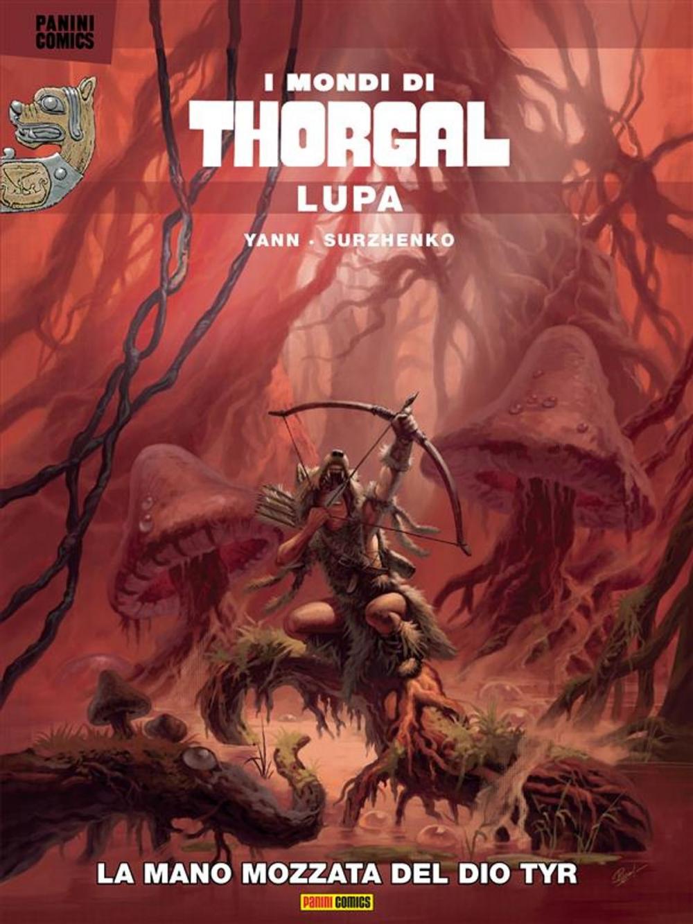 Big bigCover of I mondi di Thorgal: Lupa 1. La mano mozzata del dio Tyr