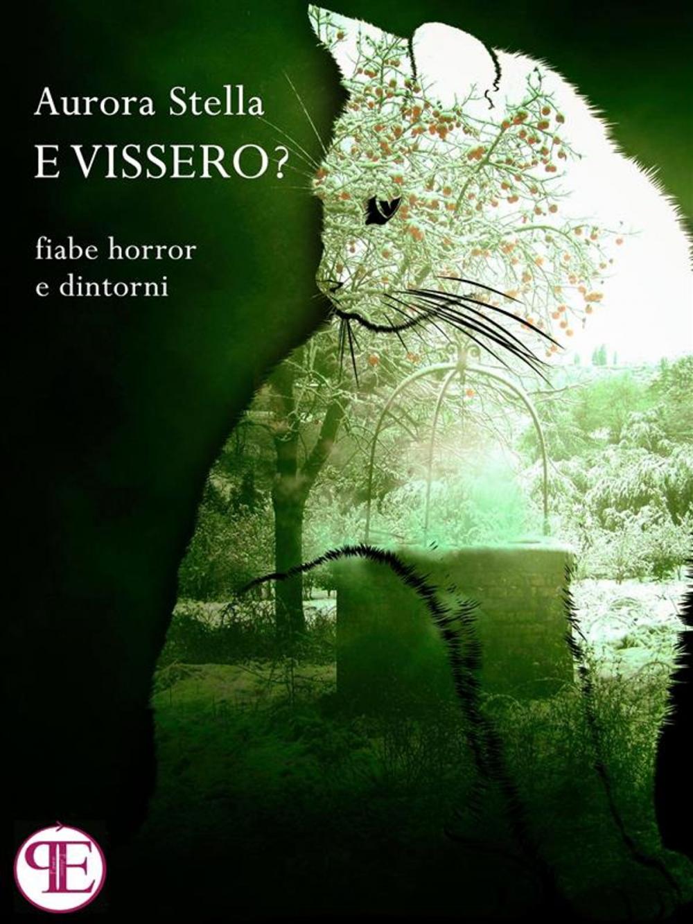 Big bigCover of E vissero? Fiabe horror e dintorni