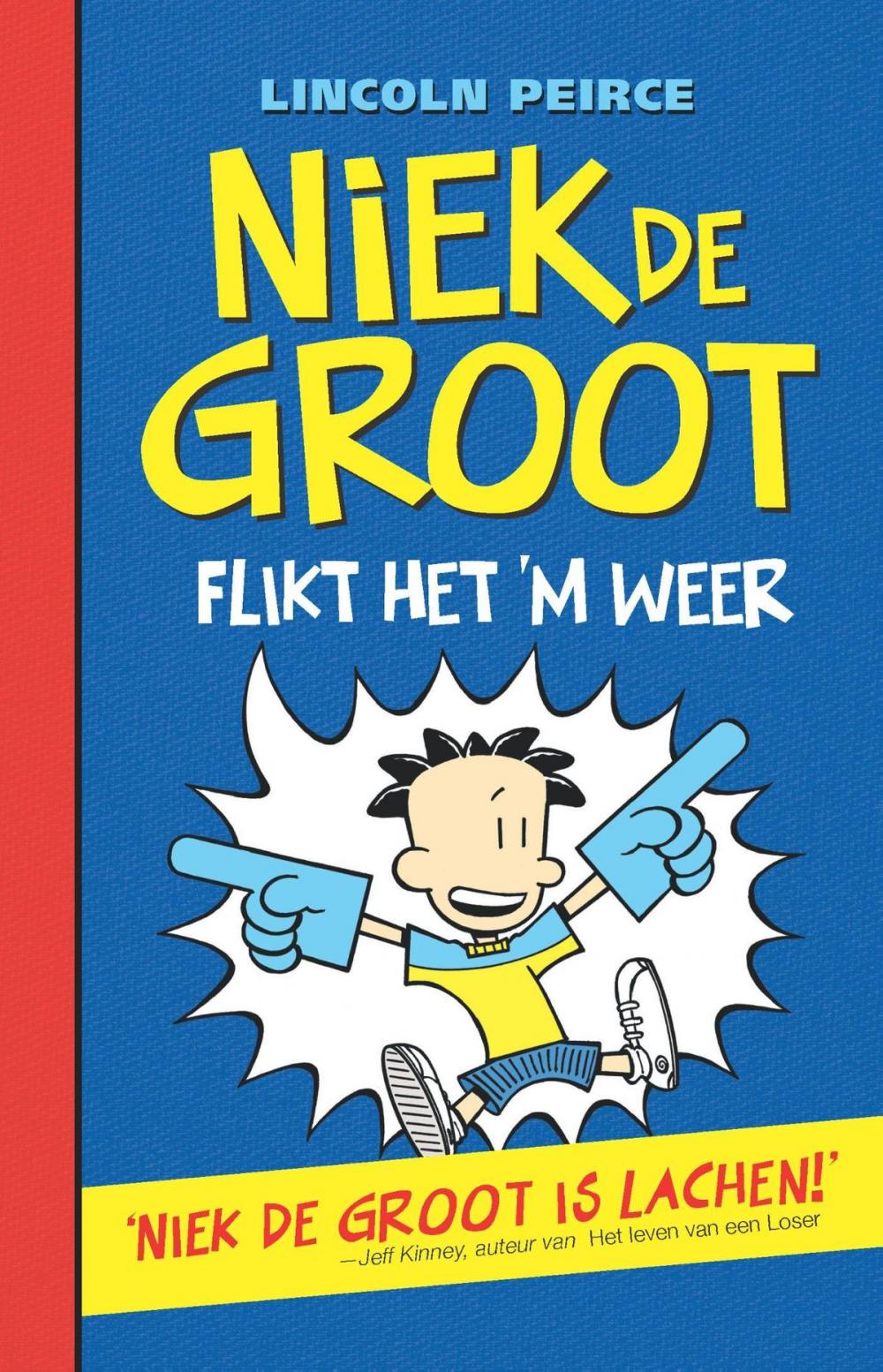 Big bigCover of Niek de Groot flikt het 'm weer