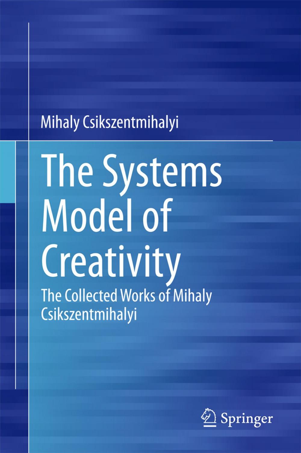 Big bigCover of The Systems Model of Creativity