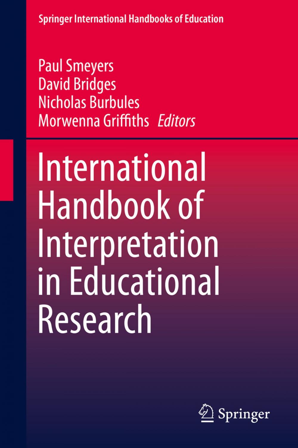 Big bigCover of International Handbook of Interpretation in Educational Research