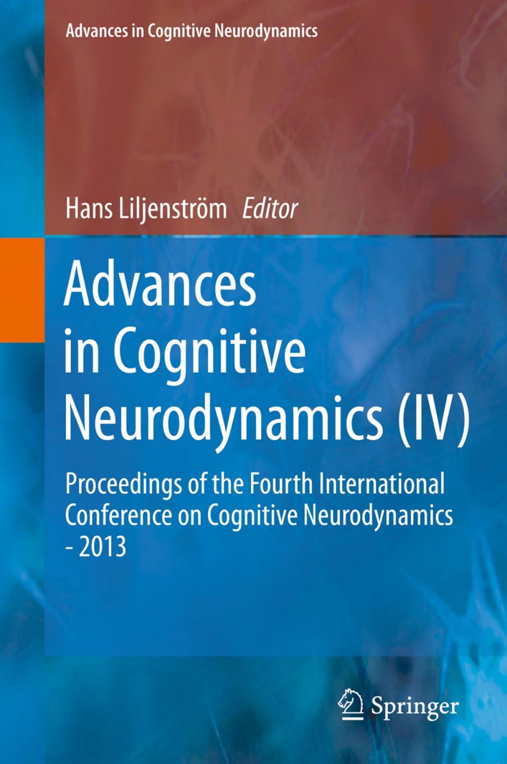 Big bigCover of Advances in Cognitive Neurodynamics (IV)