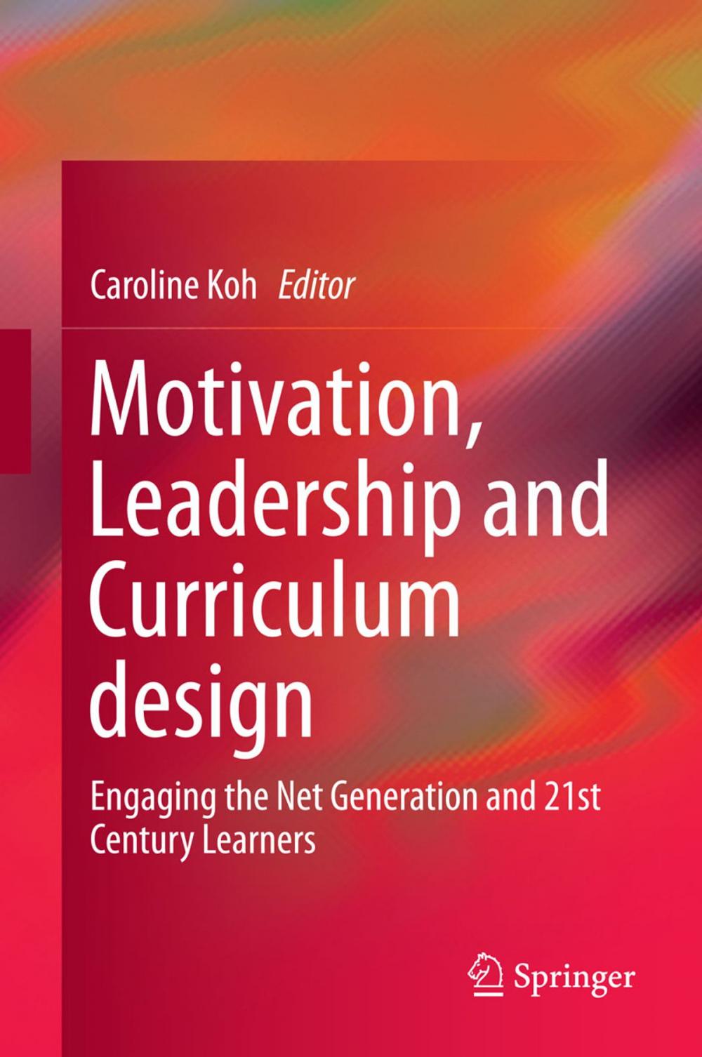 Big bigCover of Motivation, Leadership and Curriculum Design