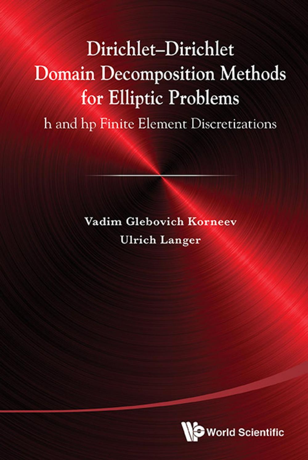 Big bigCover of DirichletDirichlet Domain Decomposition Methods for Elliptic Problems