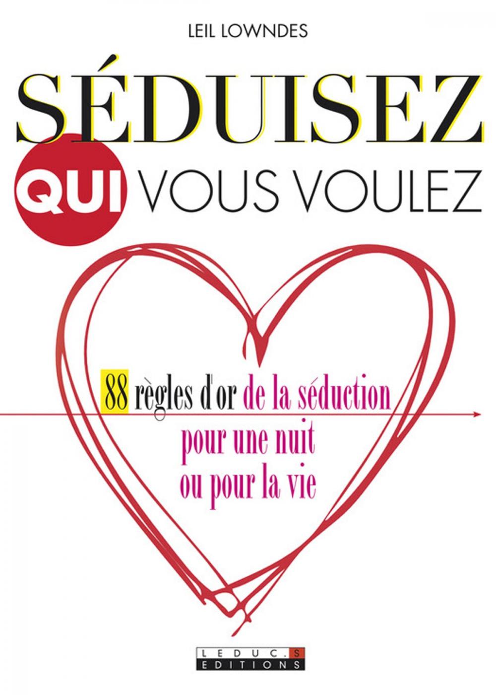 Big bigCover of Séduisez qui vous voulez