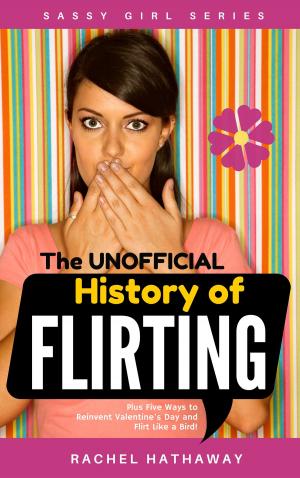 Cover of The Unofficial History of Flirting