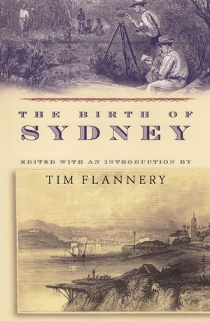 Cover of the book The Birth of Sydney by Rolf Boldrewood