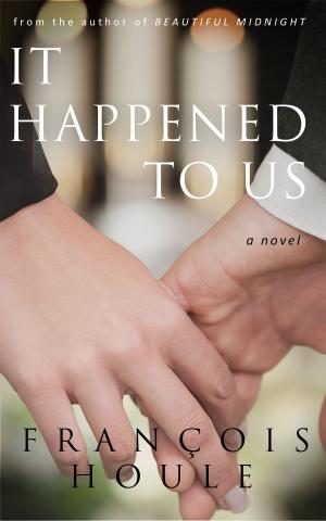 Cover of the book It Happened to Us by Alphonse Allais