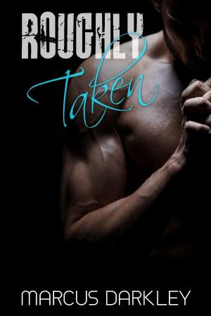 Cover of the book Roughly Taken by Lisa Elliott