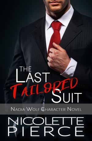 Cover of the book The Last Tailored Suit by Jessica Wayne