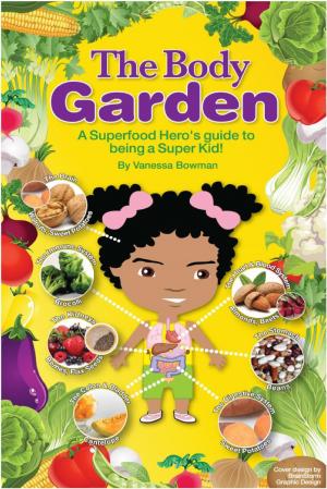 Cover of the book The Body Garden Book by Bonnie Turner