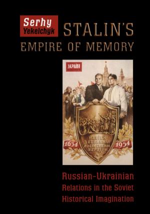 Book cover of Stalin's Empire of Memory