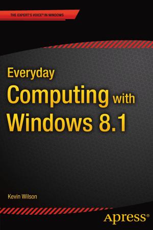 Cover of the book Everyday Computing with Windows 8.1 by Peter Späth