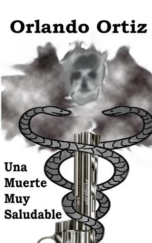 Book cover of Una Muerte Muy Saludable