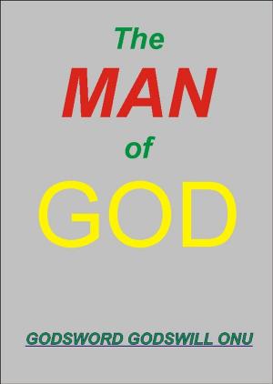 Cover of the book The Man of God by Karen Nelson