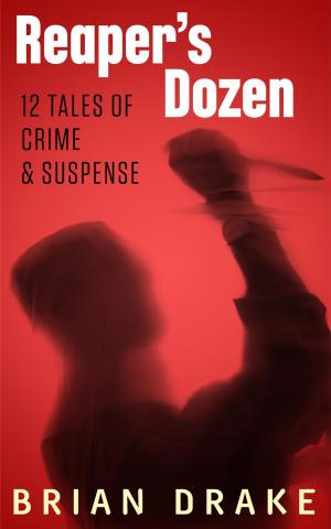 Book cover of Reaper's Dozen: 12 Tales of Crime & Suspense