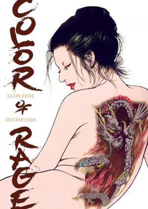 Cover of the book Color of Rage by Kazuo Koike