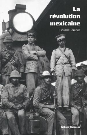 Cover of the book La révolution mexicaine by Stephen M. Ostrander
