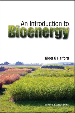 Cover of the book An Introduction to Bioenergy by Siddhartha Sen, Kumar Sankar Gupta