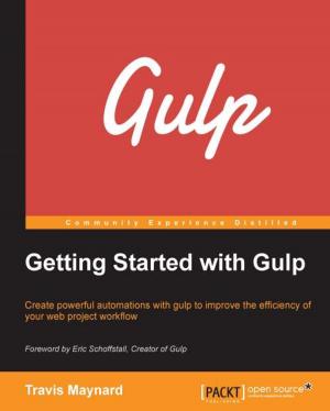 Cover of the book Getting Started with Gulp by Mark Hodnett, Joshua F. Wiley, Yuxi (Hayden) Liu, Pablo Maldonado