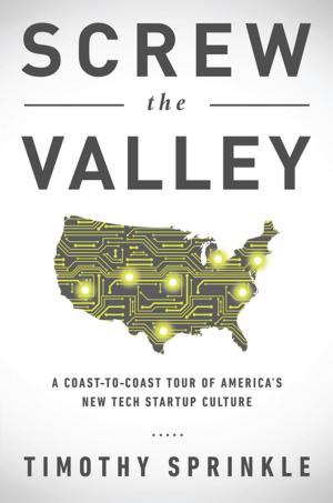 Cover of the book Screw the Valley by Peter Siegel, MBA