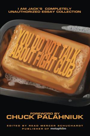 Cover of the book You Do Not Talk About Fight Club by Brendan Kane