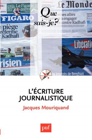 Cover of the book L'écriture journalistique by Francis Jacques