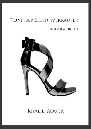 Cover of the book Toni der Schuhverkäufer by Chidi George Oramalu, Christina Jaeger