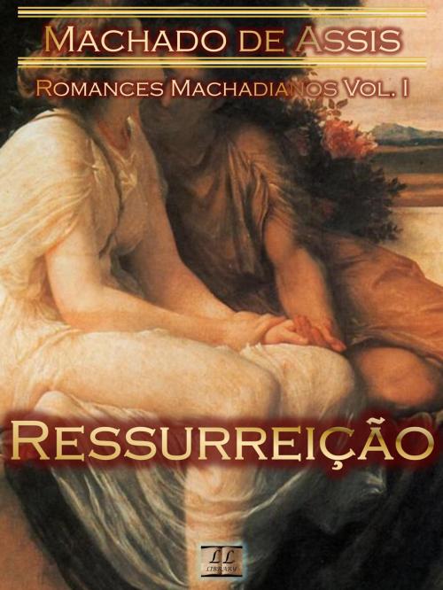 Cover of the book Ressurreição by Machado de Assis, LL Library