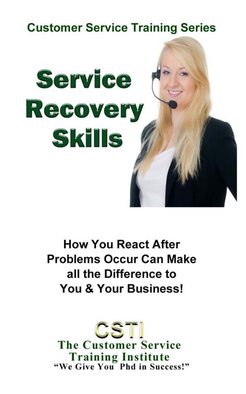 Cover of the book Service Recovery Skills by The Customer Service Training Institute, The Customer Service Training Institute