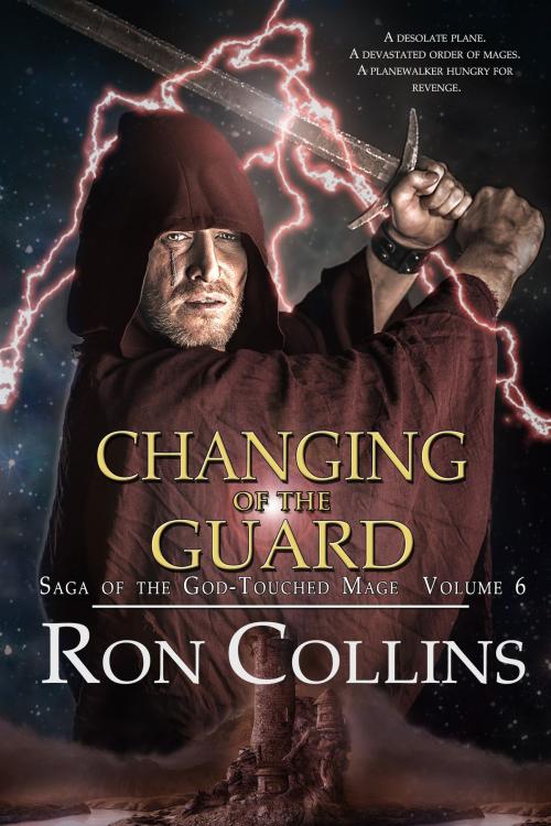 Cover of the book Changing of the Guard by Ron Collins, Skyfox Publishing