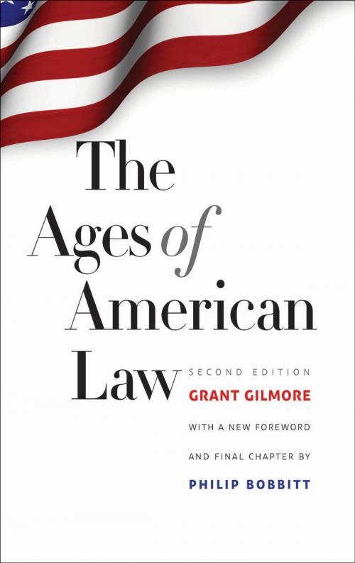 Cover of the book The Ages of American Law by Grant Gilmore, Yale University Press