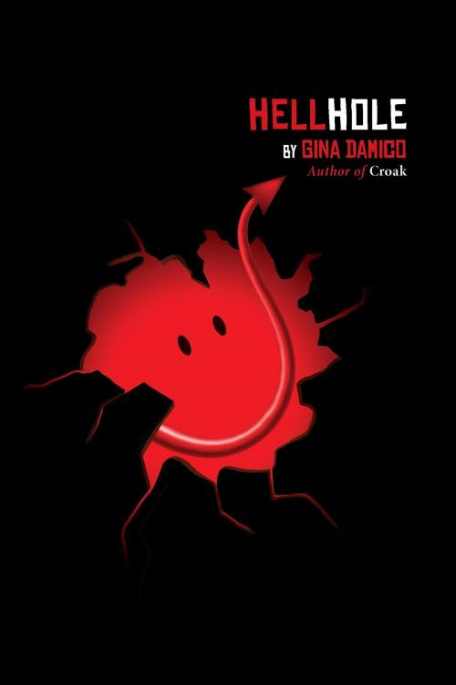 Cover of the book Hellhole by Gina Damico, HMH Books