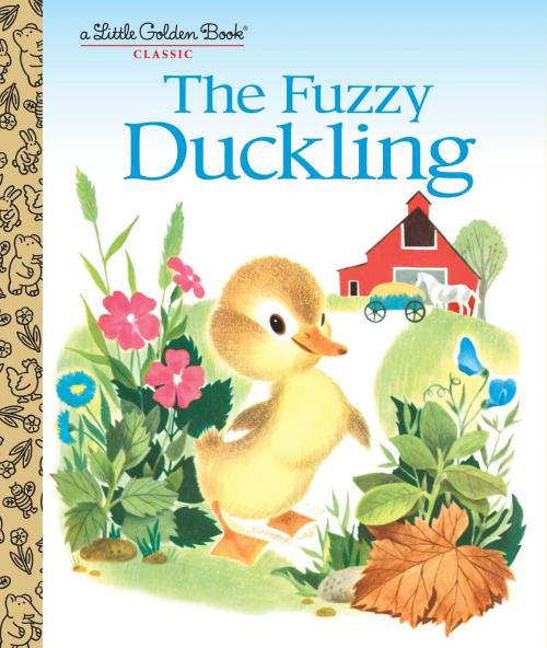 Cover of the book The Fuzzy Duckling by Jane Werner Watson, Random House Children's Books