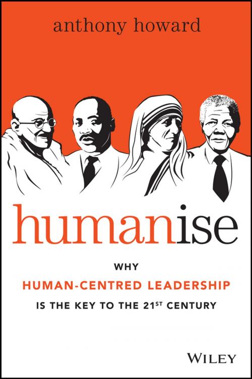 Cover of the book Humanise by Anthony Howard, Wiley