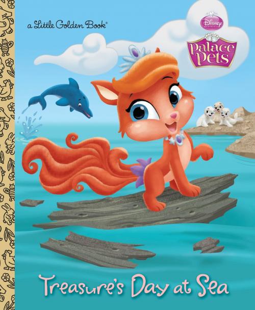 Cover of the book Treasure's Day at Sea (Disney Princess: Palace Pets) by Andrea Posner-Sanchez, Random House Children's Books