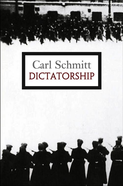 Cover of the book Dictatorship by Carl Schmitt, Wiley