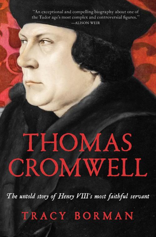 Cover of the book Thomas Cromwell by Tracy Borman, Grove Atlantic