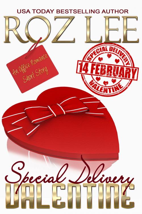 Cover of the book Special Delivery Valentine by Roz Lee, Roz Lee