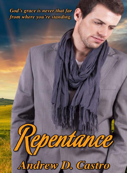 Cover of the book Repentance by Andrew D. Castro, LDB Press