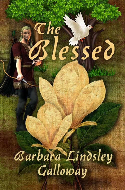 Cover of the book The Blessed by Barbara Lindsley Galloway, Barbara Lindsley Galloway