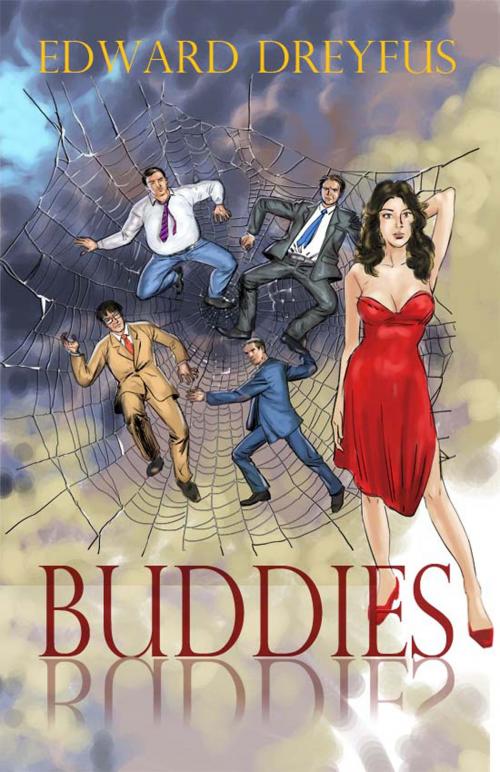 Cover of the book Buddies by Edward A. Dreyfus, Edward A. Dreyfus