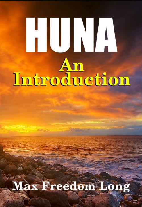 Cover of the book Introduction to Huna by Max Freedom Long, Midwest Journal Press