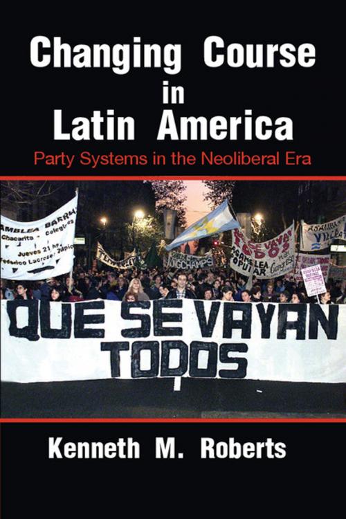 Cover of the book Changing Course in Latin America by Kenneth M. Roberts, Cambridge University Press