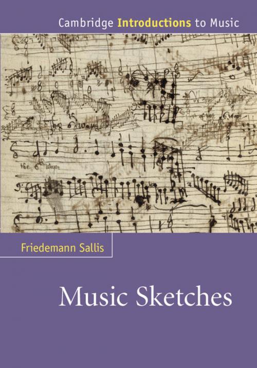 Cover of the book Music Sketches by Friedemann Sallis, Cambridge University Press