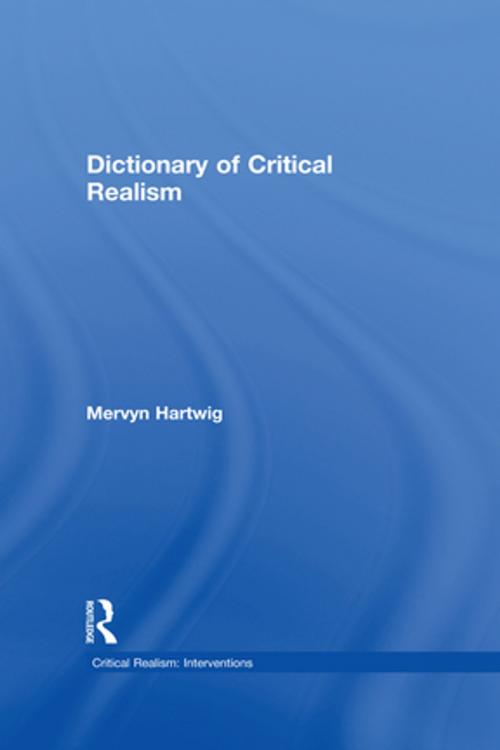 Cover of the book Dictionary of Critical Realism by , Taylor and Francis