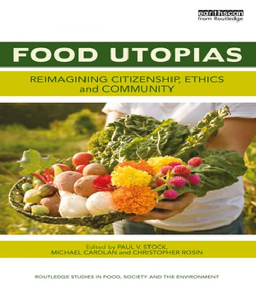 Cover of the book Food Utopias by , Taylor and Francis