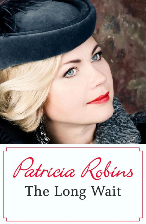 Cover of the book The Long Wait by Patricia Robins, Hodder & Stoughton